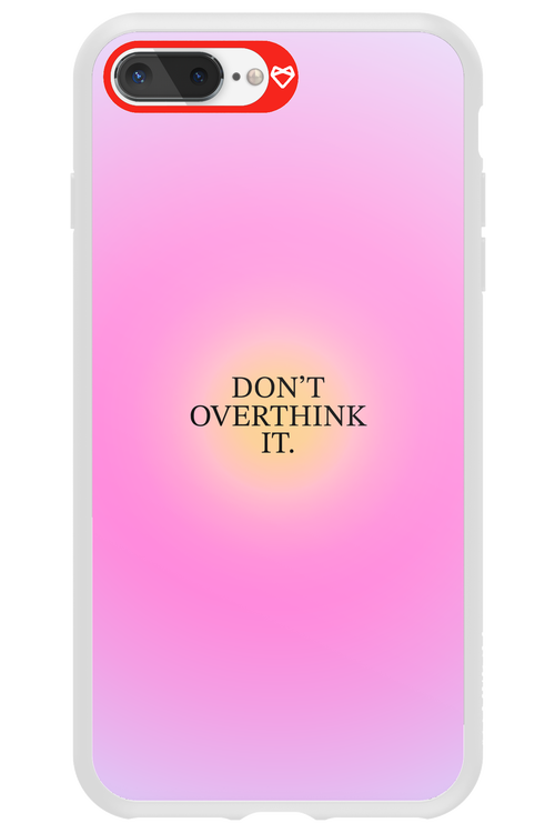 Don't Overthink It - Apple iPhone 8 Plus