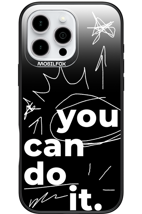 You Can Do It - Apple iPhone 16 Pro Max