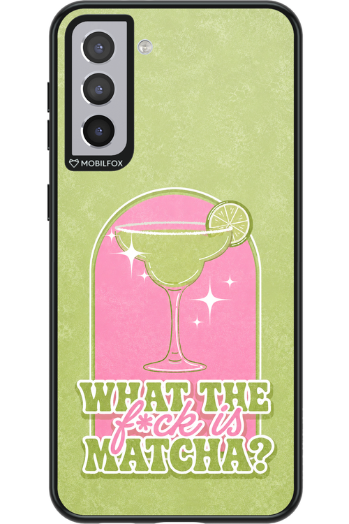 WHAT THE FUCK IS MATCHA 2.0 - Samsung Galaxy S21+