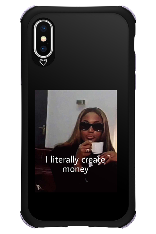 I literally create money - Apple iPhone XS
