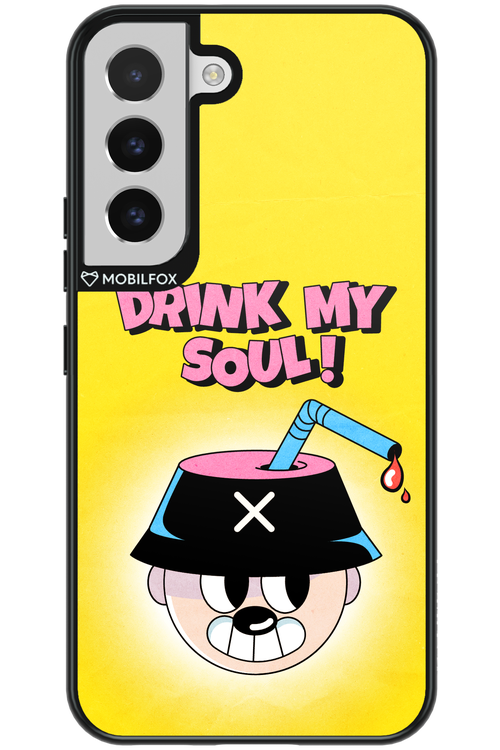 drink my soul 2.0 - Samsung Galaxy S22