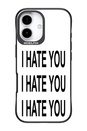 I HATE YOU 2.0 - Apple iPhone 17