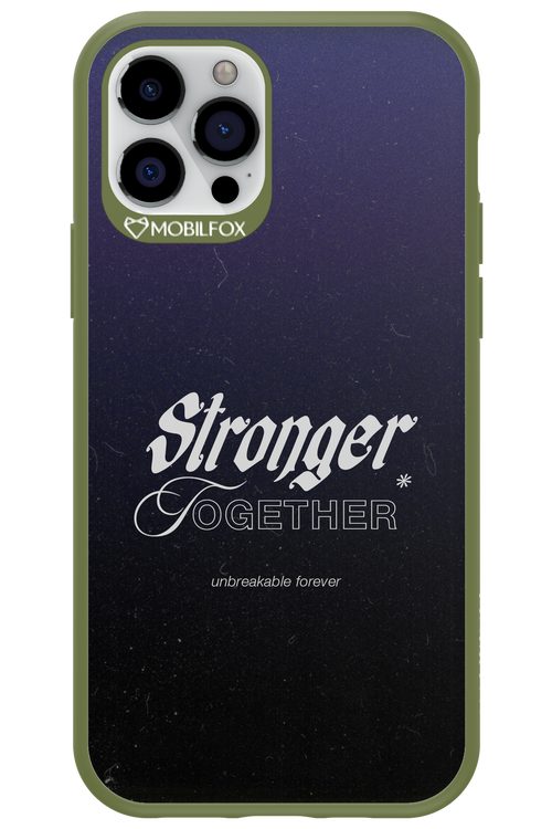 Stronger Together - Apple iPhone 12 Pro
