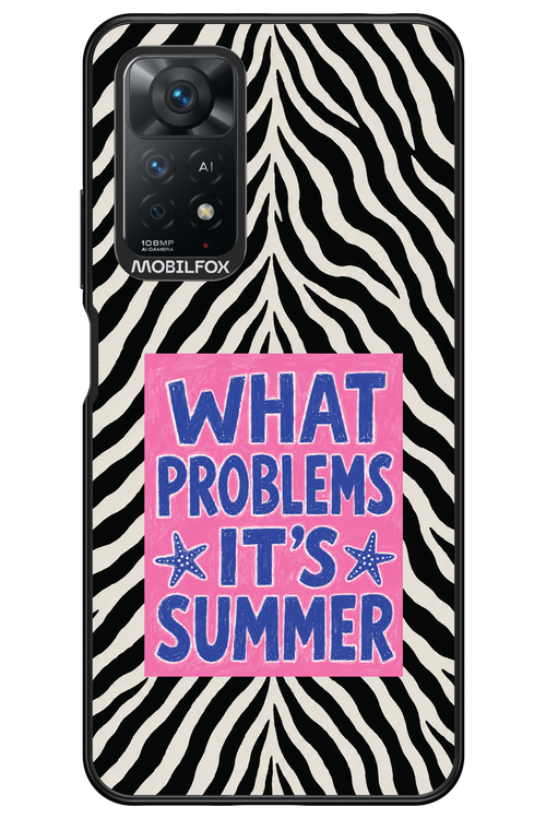 WHAT PROBLEM ITS SUMMER 2.0 - Xiaomi Redmi Note 11Pro 4G/5G
