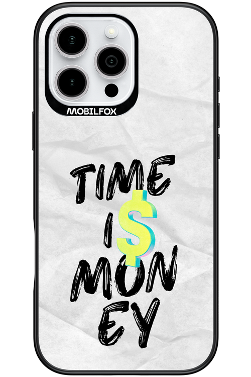 Time Is Money - Apple iPhone 16 Pro Max