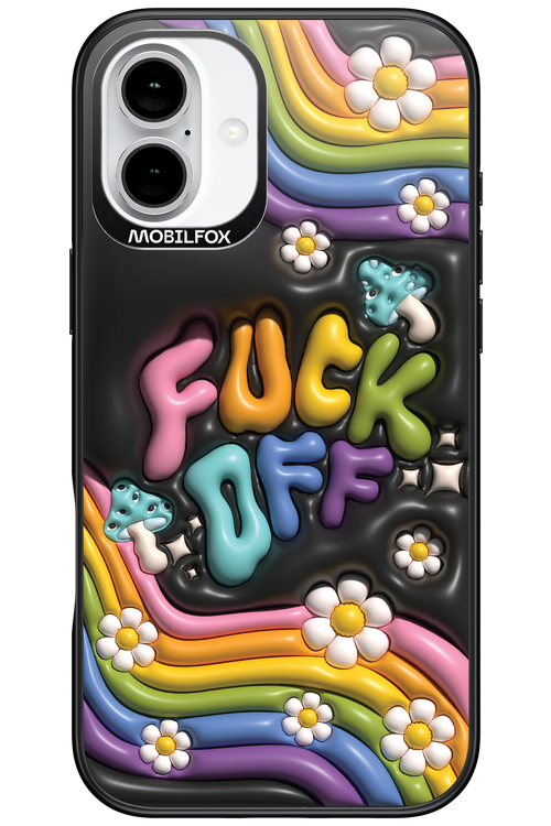 Fuck OFF - Apple iPhone 16 Plus