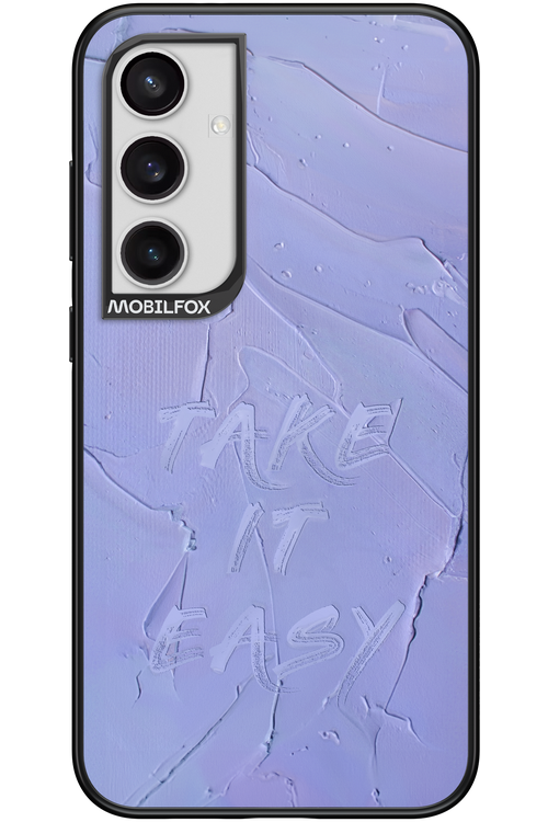 Take it easy - Samsung Galaxy S24+