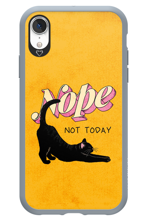 Nope, Not Today 2.0 - Apple iPhone XR