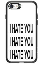 I HATE YOU - Apple iPhone 8