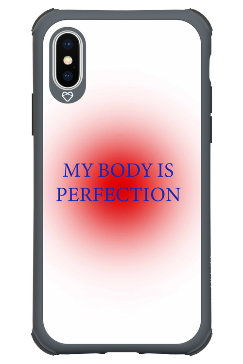 My body is perfection - Apple iPhone XS