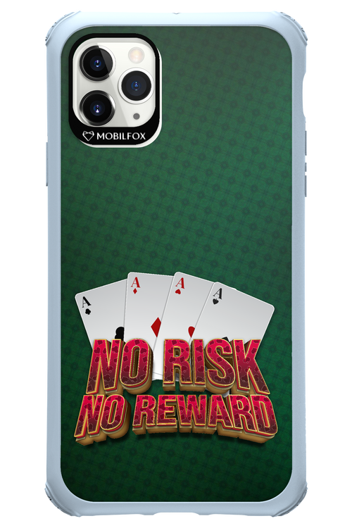 No Risk No Reward 2.0 - Apple iPhone 11 Pro Max