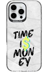 Time Is Money - Apple iPhone 16 Pro Max