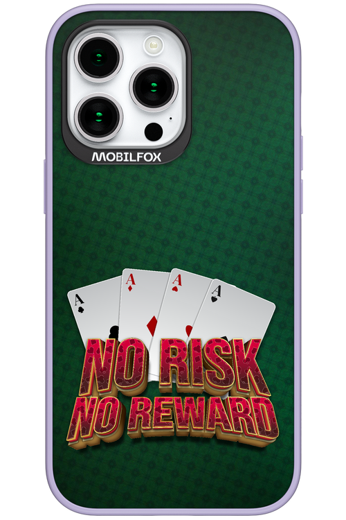 No Risk No Reward - Apple iPhone 15 Pro Max