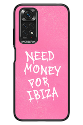 Need money for Ibiza 2.0 - Xiaomi Redmi Note 11/11S 4G