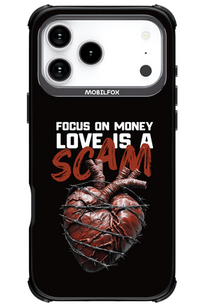 Focus on money, love is a scam - Apple iPhone 17 Pro Max