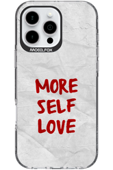 More Self Love - Apple iPhone 16 Pro Max
