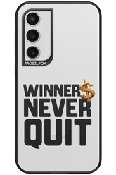 Winners Never Quit - Samsung Galaxy S23 FE
