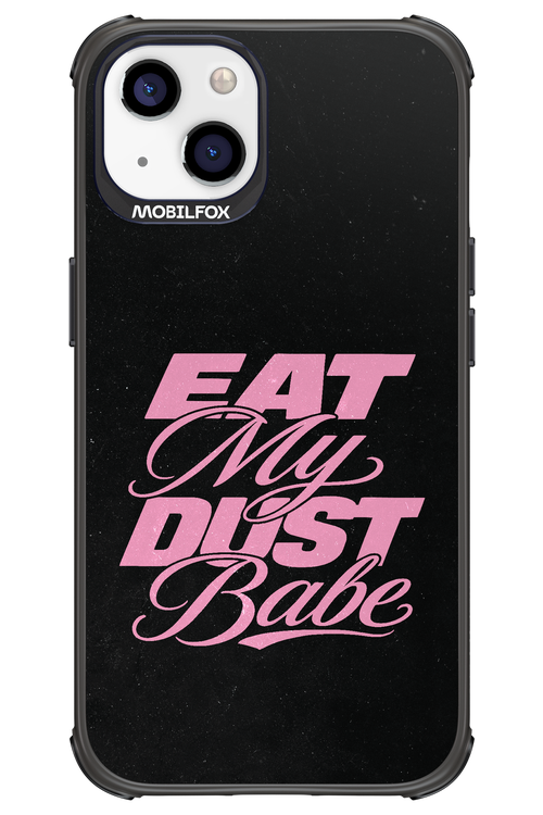 Eat My Dust 2.0 - Apple iPhone 13
