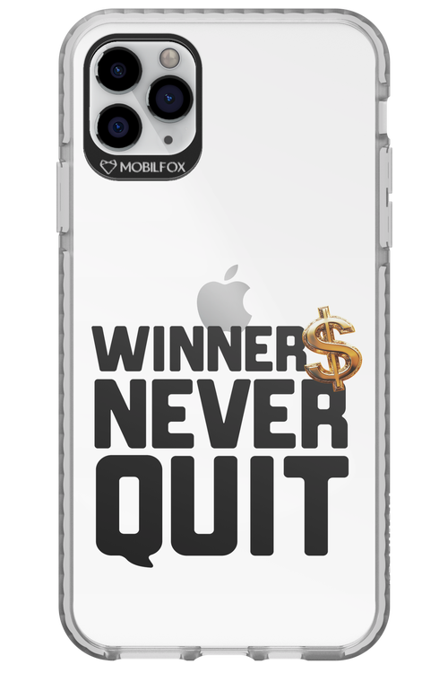 Winners Never Quit - Apple iPhone 11 Pro Max