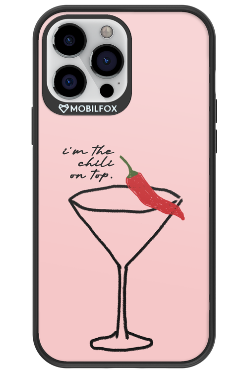 I'M THE CHILI ON TOP 2.0 - Apple iPhone 13 Pro Max