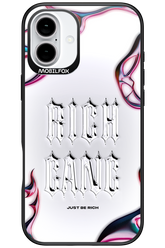 Just Be Rich Gang - Apple iPhone 16 Plus