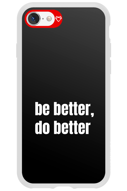 Be Better Black - Apple iPhone 8