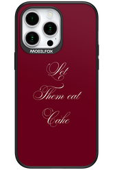 Let Them Eat Cake - Apple iPhone 15 Pro Max