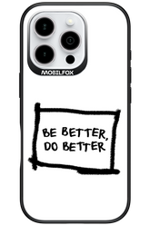 Be Better White - Apple iPhone 16 Pro