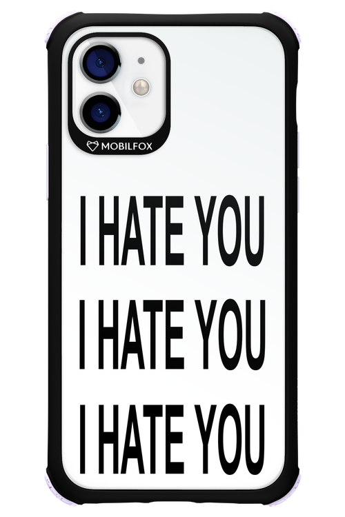 I HATE YOU 2.0 - Apple iPhone 12