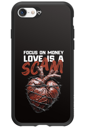 Focus on money, love is a scam - Apple iPhone SE 2020