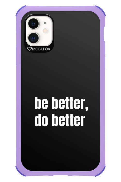 Be Better Black - Apple iPhone 11