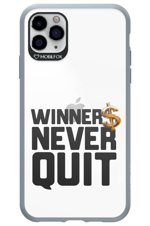 Winners Never Quit - Apple iPhone 11 Pro Max