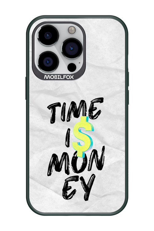 Time Is Money - Apple iPhone 13 Pro