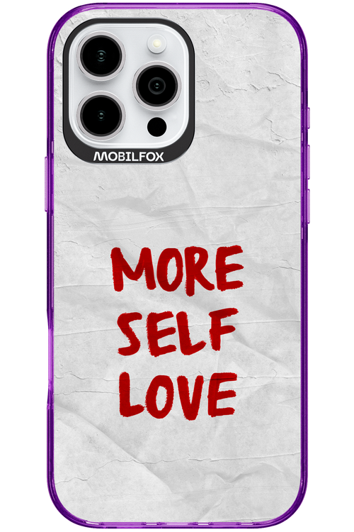 More Self Love - Apple iPhone 16 Pro Max