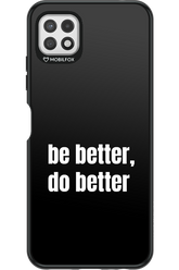 Be Better Black - Samsung Galaxy A22 5G
