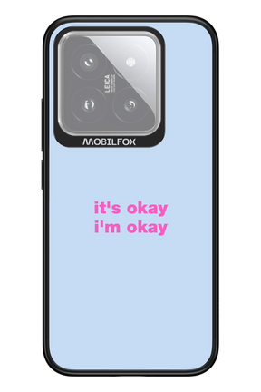 It_s Okay - Xiaomi 14