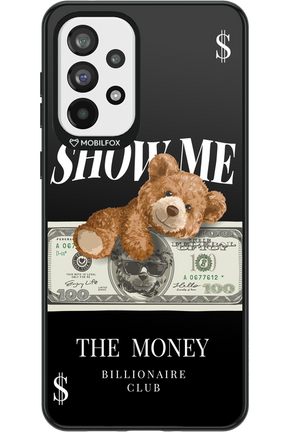 Show Me The Money - Samsung Galaxy A73
