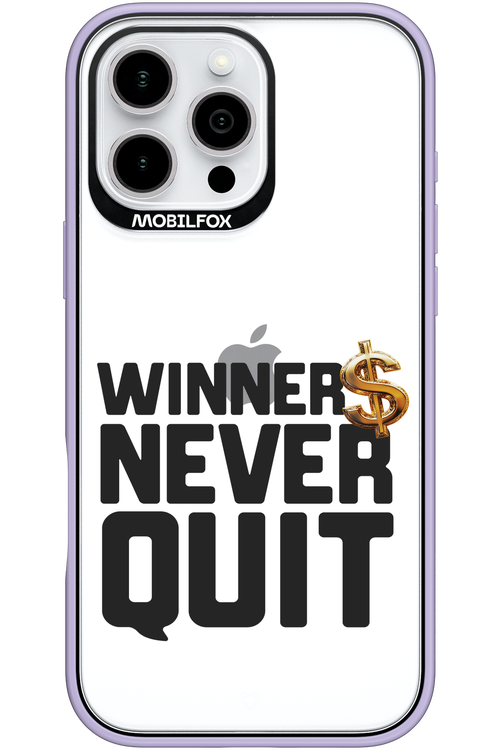 Winners Never Quit - Apple iPhone 16 Pro Max
