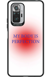 My body is perfection - Xiaomi Redmi Note 10S