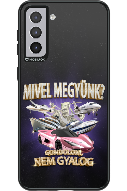 Mivel megyünk? - Samsung Galaxy S21+
