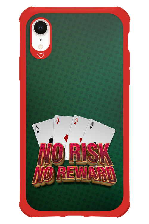 No Risk No Reward - Apple iPhone XR