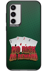 No Risk No Reward - Samsung Galaxy S23 FE