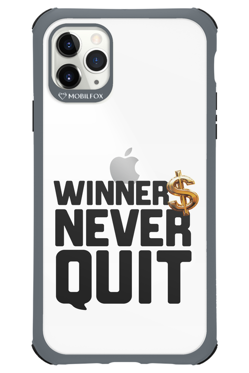 Winners Never Quit - Apple iPhone 11 Pro Max