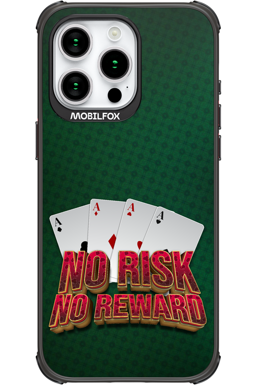 No Risk No Reward - Apple iPhone 15 Pro Max