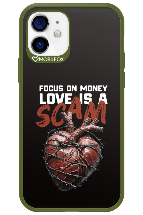 Focus on money, love is a scam - Apple iPhone 12
