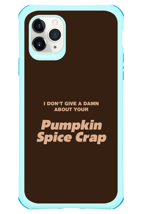 P-Spice Crap - Apple iPhone 11 Pro Max