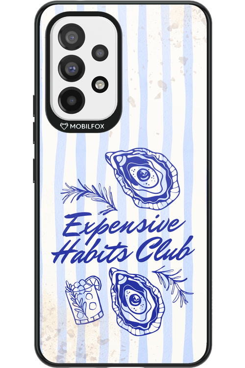 Expensive Habits Club 2.0 - Samsung Galaxy A53