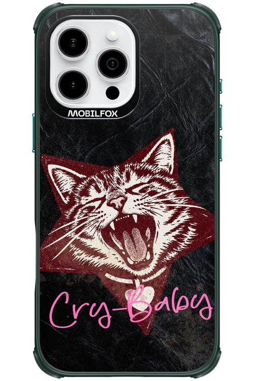 Cry-Baby 2.0 - Apple iPhone 16 Pro Max