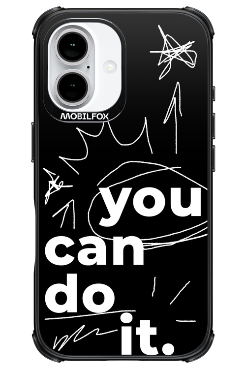 You Can Do It - Apple iPhone 16