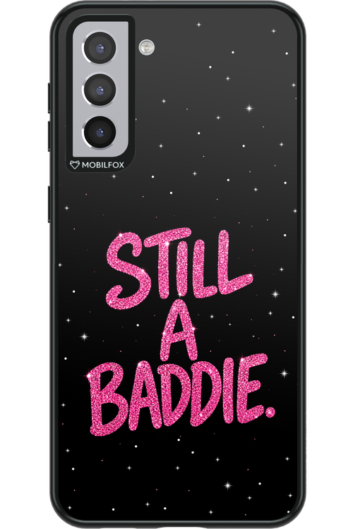 Baddie 2.0 - Samsung Galaxy S21+